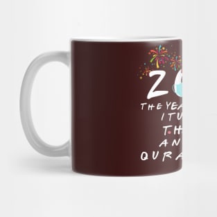 thirty quarantined birthday 2020 birthday gift Mug